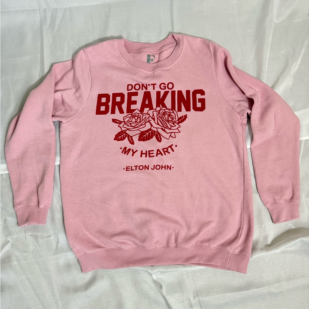 Elton John Pink Sweatshirt - Don't Go Breaking My Heart